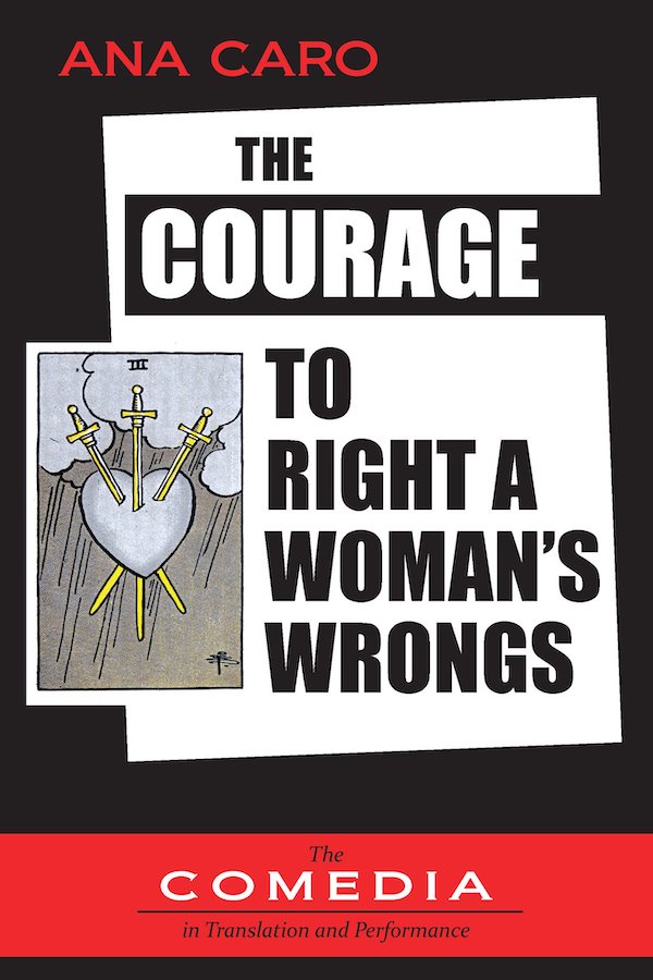 Book cover of The Courage to Right a Woman's Wrongs