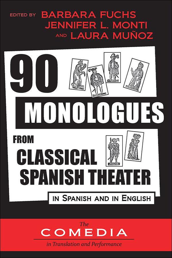 Click here to read about "90 Monologues from Classical Spanish Theater"